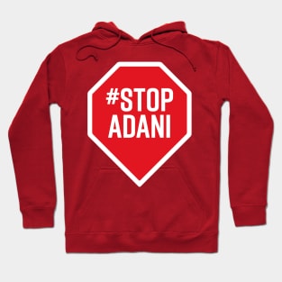 Stop Adani Hoodie